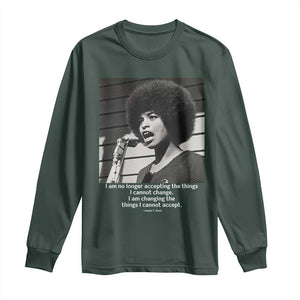 Angela Davis Inspirational Quote Long Sleeve Shirt Black History African Pride Power TS14 Dark Forest Green Print Your Wear