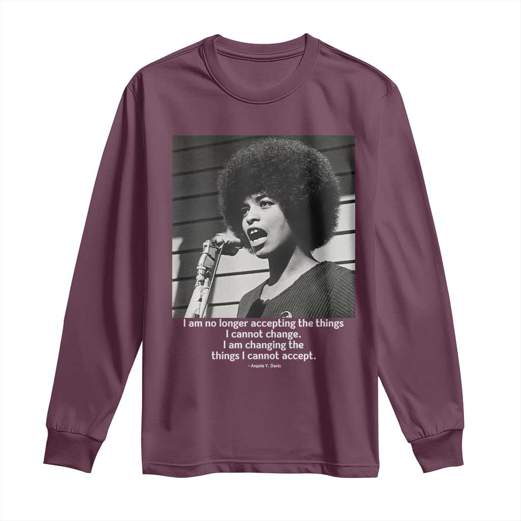 Angela Davis Inspirational Quote Long Sleeve Shirt Black History African Pride Power TS14 Maroon Print Your Wear