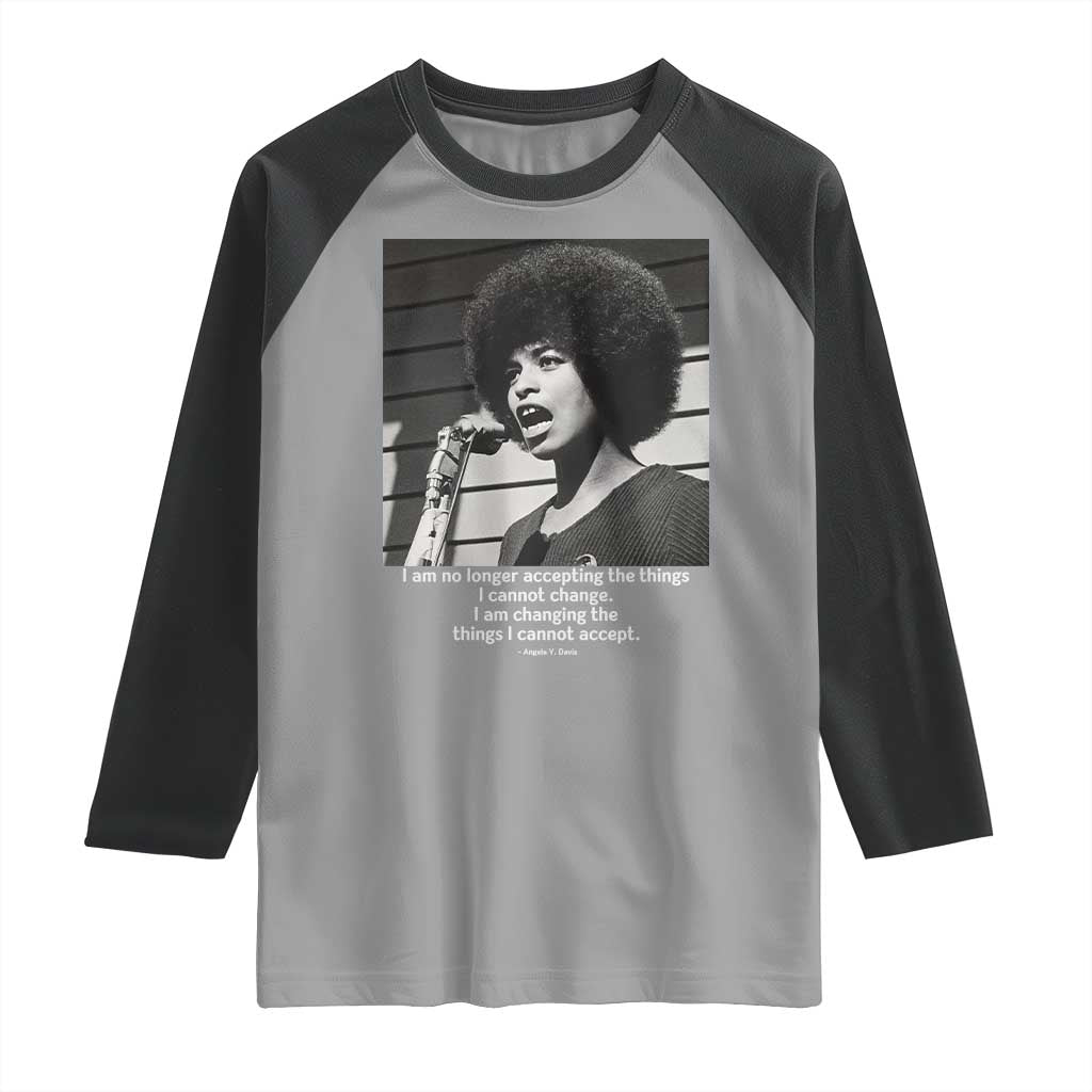 Angela Davis Inspirational Quote Raglan Shirt Black History African Pride Power TS14 Sport Gray Black Print Your Wear