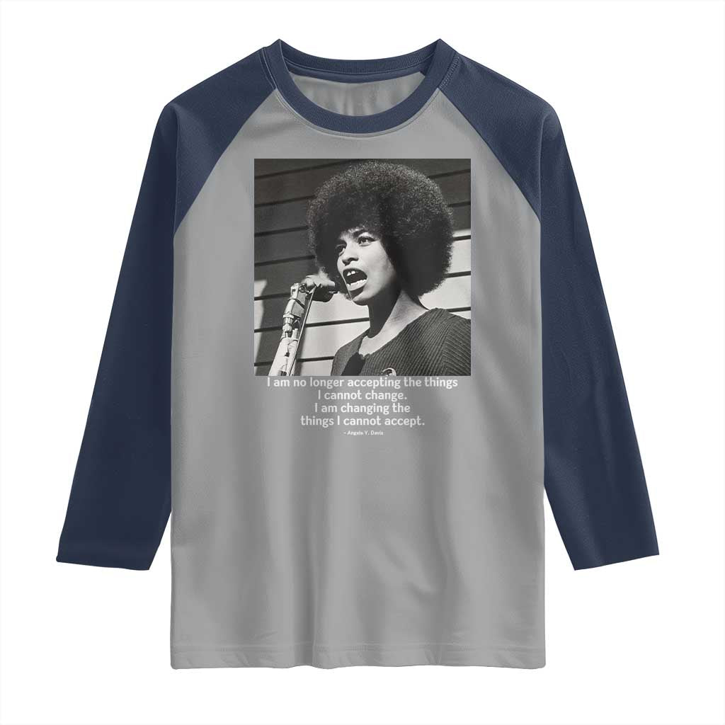 Angela Davis Inspirational Quote Raglan Shirt Black History African Pride Power TS14 Sport Gray Navy Print Your Wear