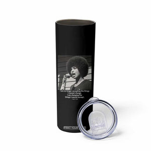 Angela Davis Inspirational Quote Skinny Tumbler Black History African Pride Power TS14 Print Your Wear