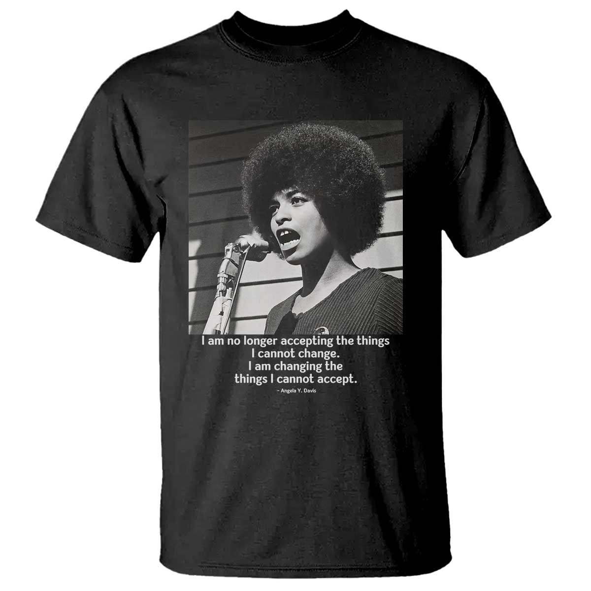 Angela Davis Inspirational Quote T Shirt Black History African Pride Power TS14 Black Print Your Wear