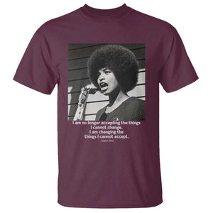 Angela Davis Inspirational Quote T Shirt Black History African Pride Power TS14 Maroon Print Your Wear