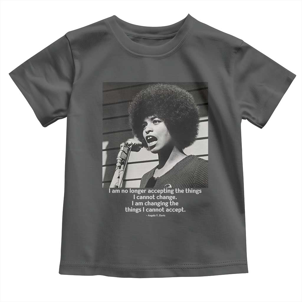 Angela Davis Inspirational Quote Toddler T Shirt Black History African Pride Power TS14 Dark Heather Print Your Wear