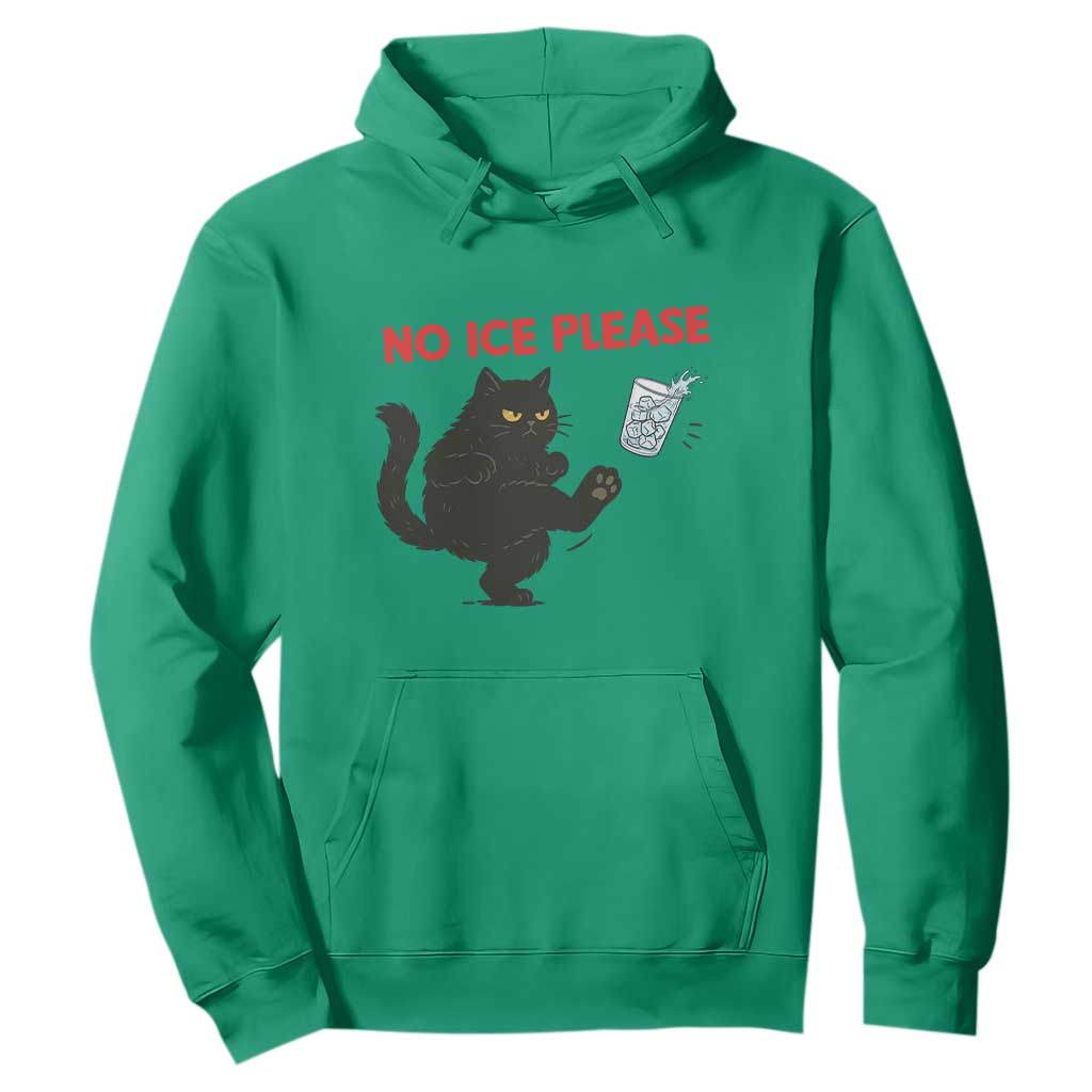 No Ice Please Hoodie Funny Black Cat Abolish ICE Meme Protest TS14 Irish Green Print Your Wear