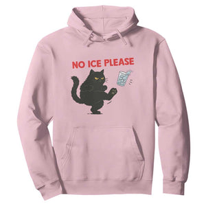 No Ice Please Hoodie Funny Black Cat Abolish ICE Meme Protest TS14 Light Pink Print Your Wear