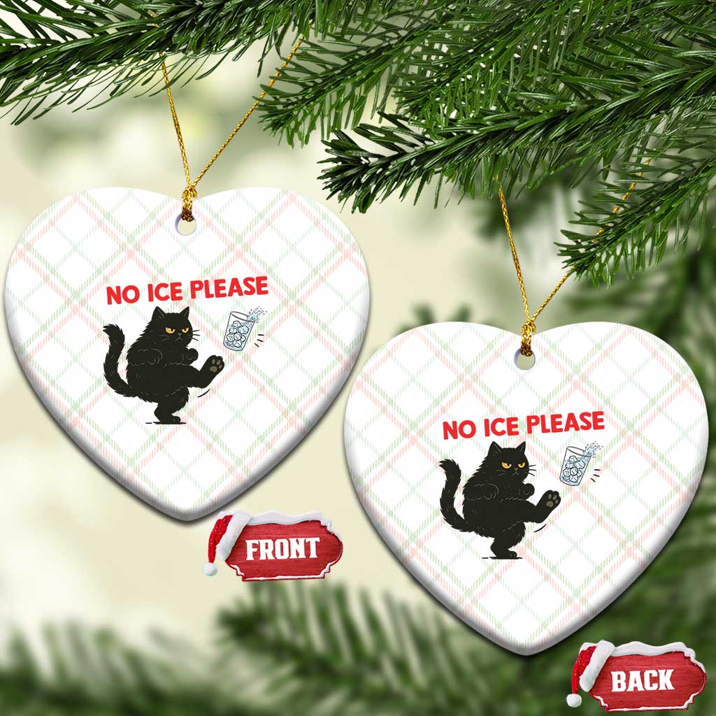 No Ice Please Ceramic Ornament Funny Black Cat Abolish ICE Meme Protest TS14 Print Your Wear