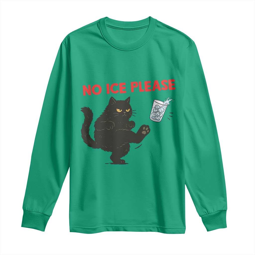 No Ice Please Long Sleeve Shirt Funny Black Cat Abolish ICE Meme Protest TS14 Irish Green Print Your Wear