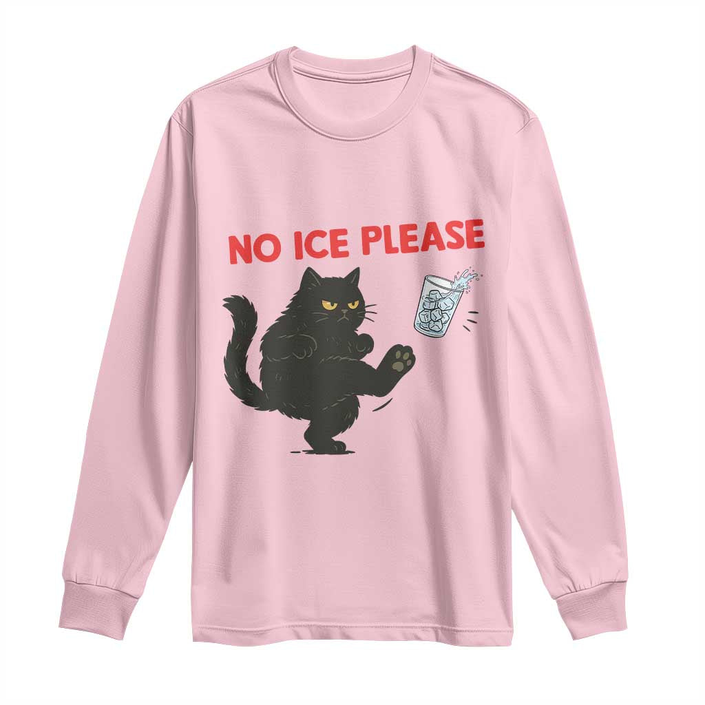 No Ice Please Long Sleeve Shirt Funny Black Cat Abolish ICE Meme Protest TS14 Light Pink Print Your Wear