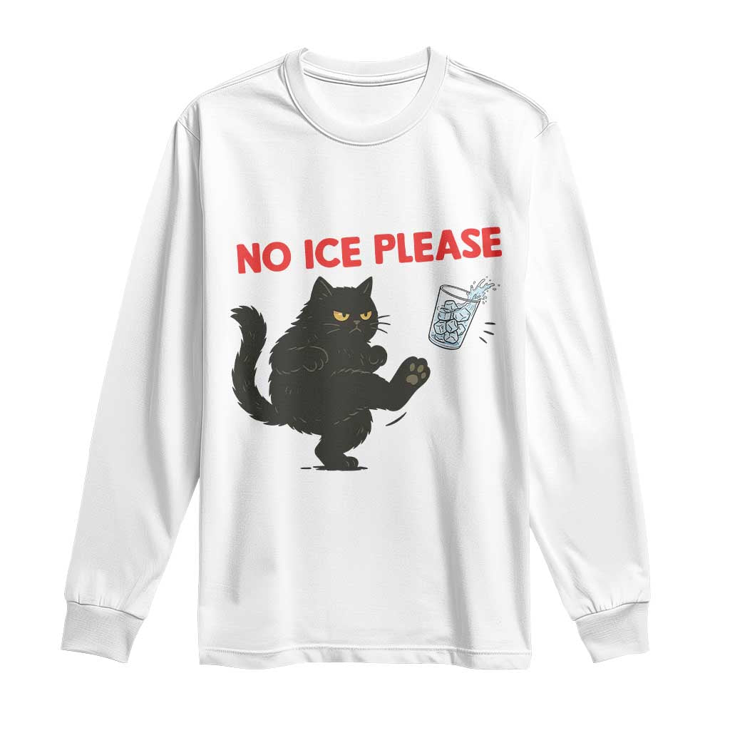 No Ice Please Long Sleeve Shirt Funny Black Cat Abolish ICE Meme Protest TS14 White Print Your Wear