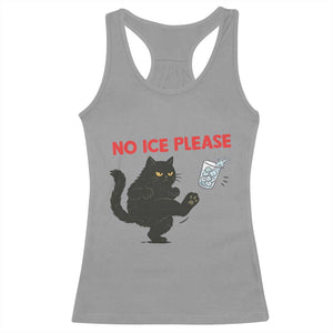 No Ice Please Racerback Tank Top Funny Black Cat Abolish ICE Meme Protest TS14 Sport Gray Print Your Wear