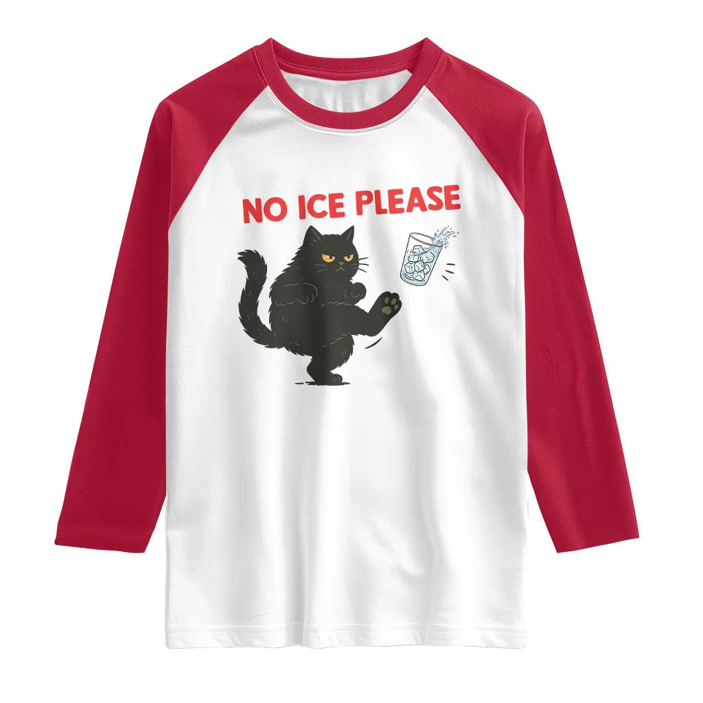 No Ice Please Raglan Shirt Funny Black Cat Abolish ICE Meme Protest TS14 White Red Print Your Wear