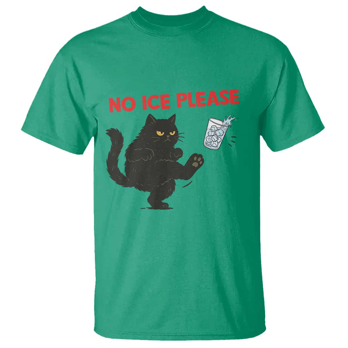 No Ice Please T Shirt Funny Black Cat Abolish ICE Meme Protest TS14 Irish Green Print Your Wear