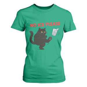 No Ice Please T Shirt For Women Funny Black Cat Abolish ICE Meme Protest TS14 Irish Green Print Your Wear