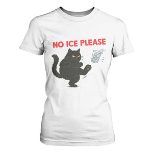 No Ice Please T Shirt For Women Funny Black Cat Abolish ICE Meme Protest TS14 White Print Your Wear
