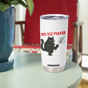 No Ice Please Tumbler Cup Funny Black Cat Abolish ICE Meme Protest TS14 Print Your Wear