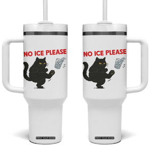 No Ice Please Tumbler With Handle Funny Black Cat Abolish ICE Meme Protest TS14 One Size: 40 oz White Print Your Wear