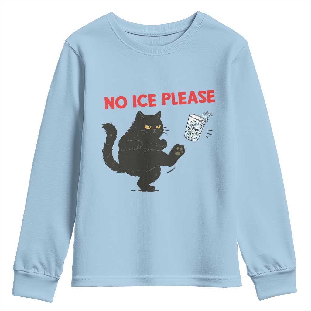 No Ice Please Youth Sweatshirt Funny Black Cat Abolish ICE Meme Protest TS14 Light Blue Print Your Wear