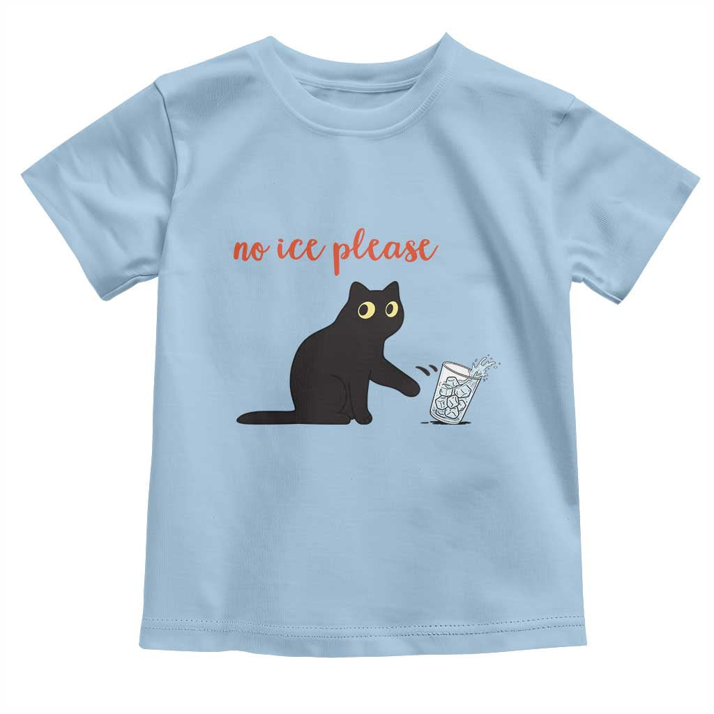 No Ice Please Toddler T Shirt Funny Cat Abolish ICE Meme Protest TS14 Light Blue Print Your Wear