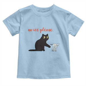 No Ice Please Toddler T Shirt Funny Cat Abolish ICE Meme Protest TS14 Light Blue Print Your Wear