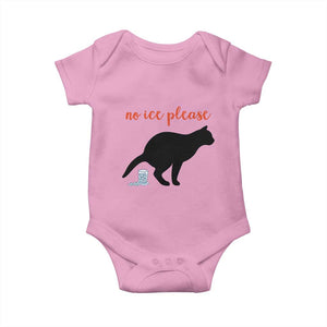 No Ice Please Baby Onesie Funny Cat Abolish ICE Meme TS14 Light Pink Print Your Wear