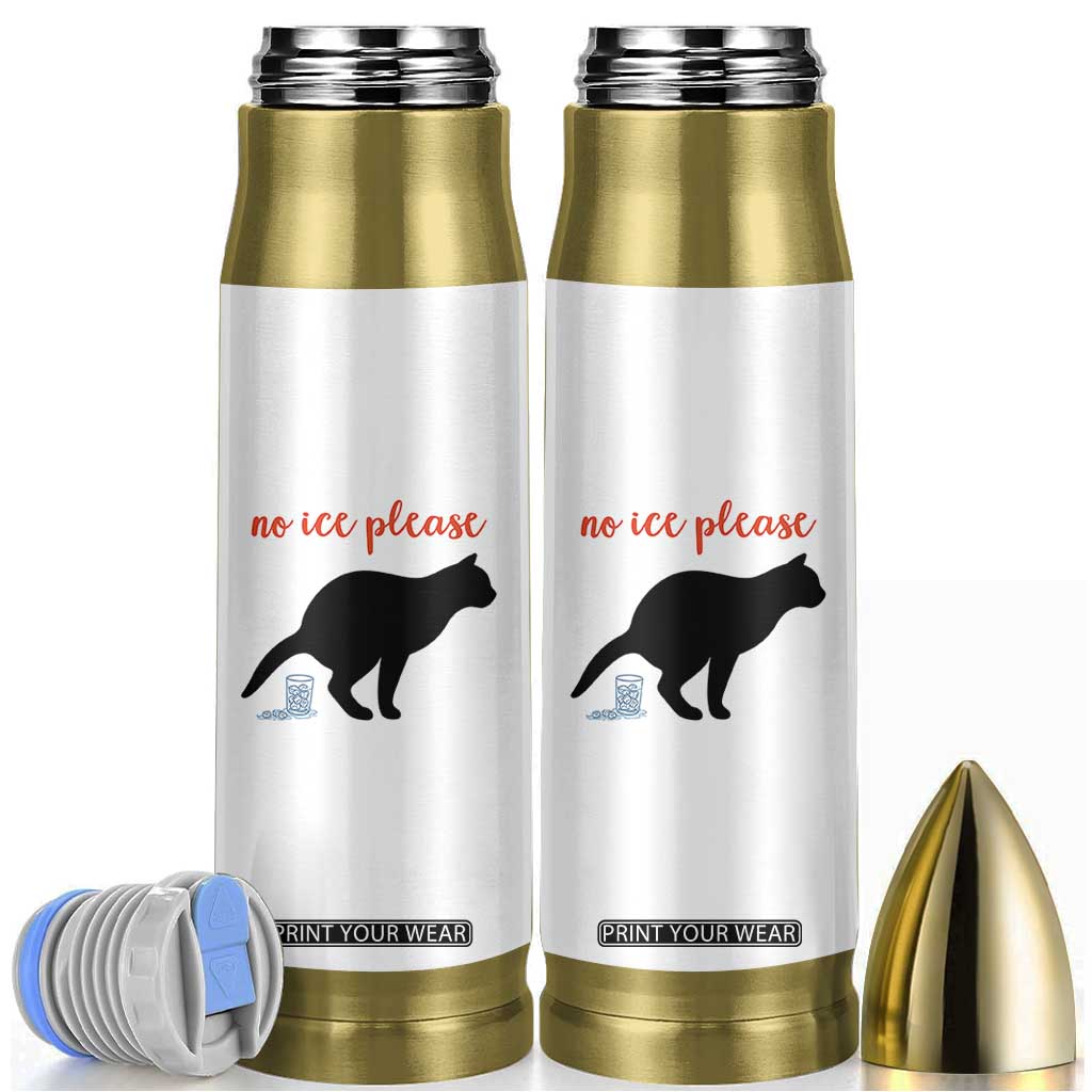 No Ice Please Bullet Tumbler Funny Cat Abolish ICE Meme TS14 White Print Your Wear