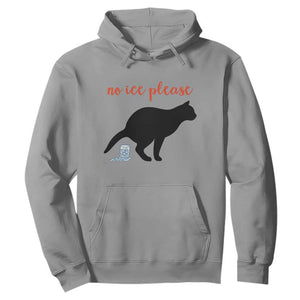 No Ice Please Hoodie Funny Cat Abolish ICE Meme TS14 Sport Gray Print Your Wear