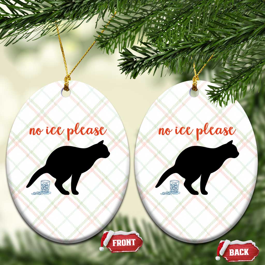 No Ice Please Ceramic Ornament Funny Cat Abolish ICE Meme TS14 Print Your Wear