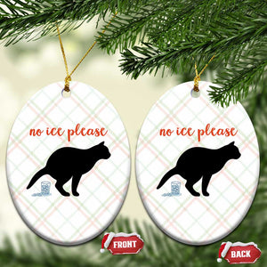 No Ice Please Ceramic Ornament Funny Cat Abolish ICE Meme TS14 Print Your Wear