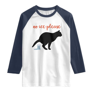 No Ice Please Raglan Shirt Funny Cat Abolish ICE Meme TS14 White Navy Print Your Wear