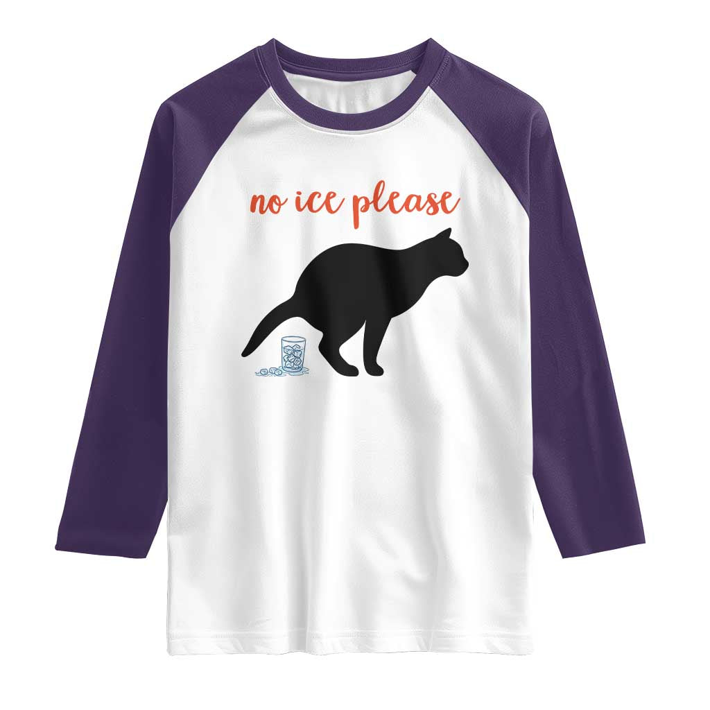 No Ice Please Raglan Shirt Funny Cat Abolish ICE Meme TS14 White Purple Print Your Wear