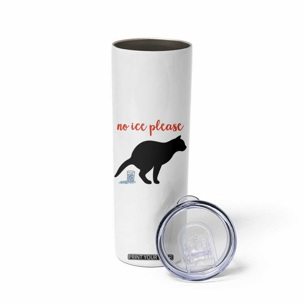 No Ice Please Skinny Tumbler Funny Cat Abolish ICE Meme TS14 Print Your Wear