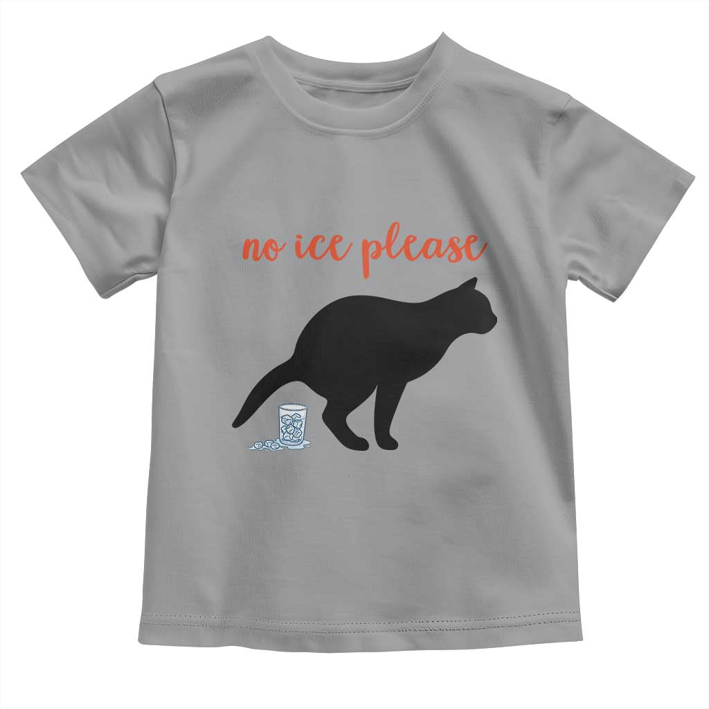 No Ice Please Toddler T Shirt Funny Cat Abolish ICE Meme TS14 Sport Gray Print Your Wear