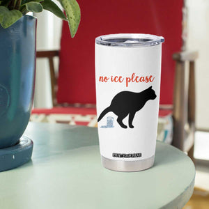 No Ice Please Tumbler Cup Funny Cat Abolish ICE Meme TS14 Print Your Wear