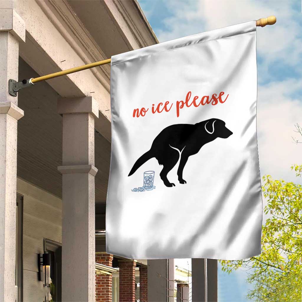 No Ice Please Garden Flag Funny Dog Anti ICE Meme TS14 Print Your Wear