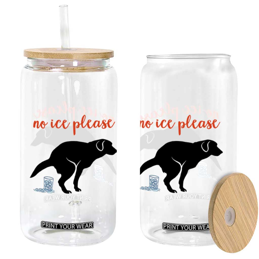 No Ice Please Glass Can Funny Dog Anti ICE Meme TS14 Print Your Wear