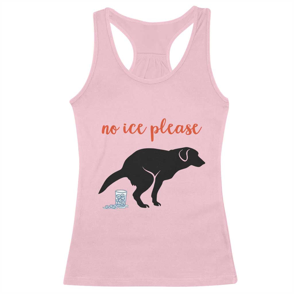 No Ice Please Racerback Tank Top Funny Dog Anti ICE Meme TS14 Light Pink Print Your Wear