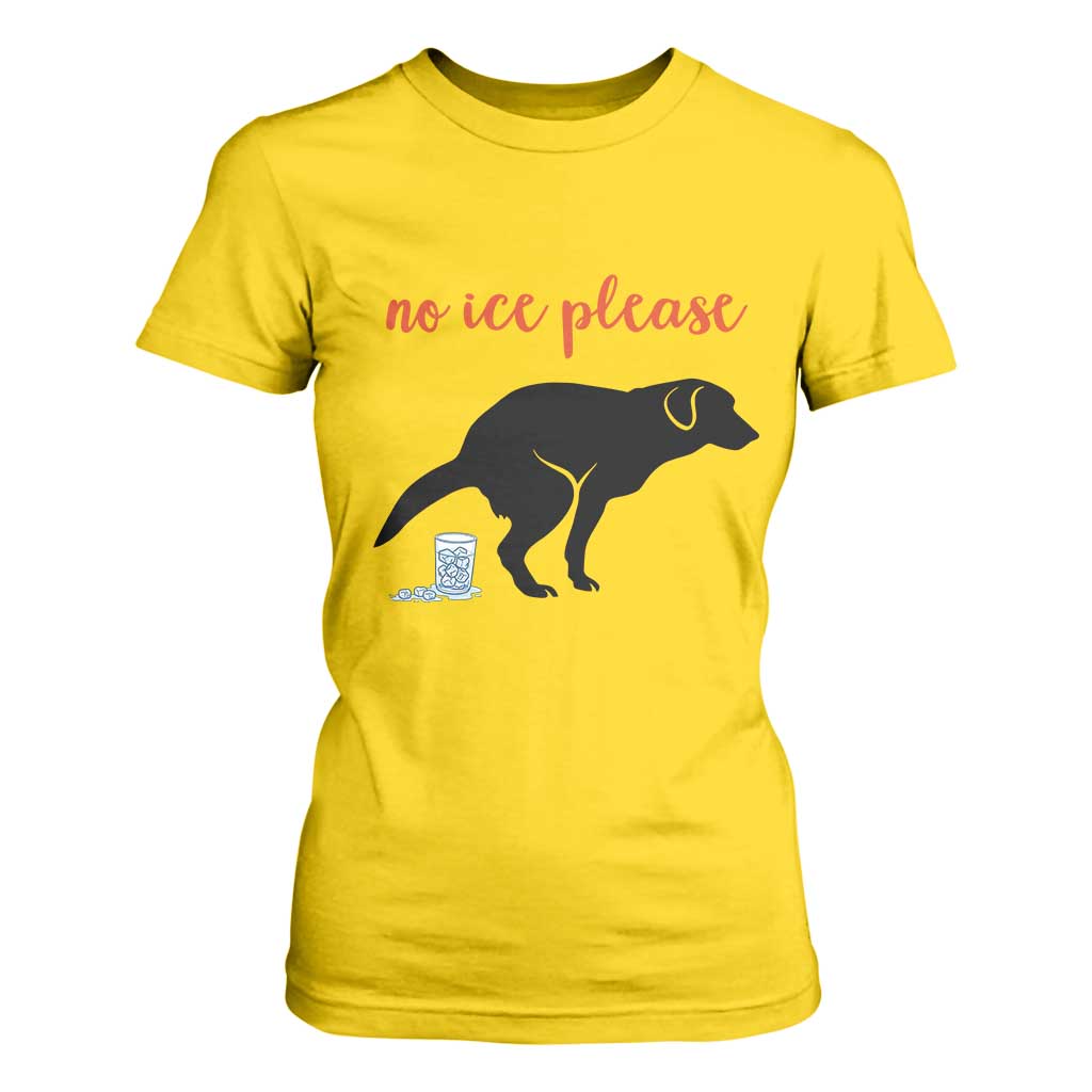 No Ice Please T Shirt For Women Funny Dog Anti ICE Meme TS14 Daisy Print Your Wear