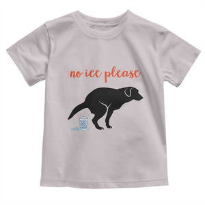 No Ice Please Toddler T Shirt Funny Dog Anti ICE Meme TS14 Ice Gray Print Your Wear
