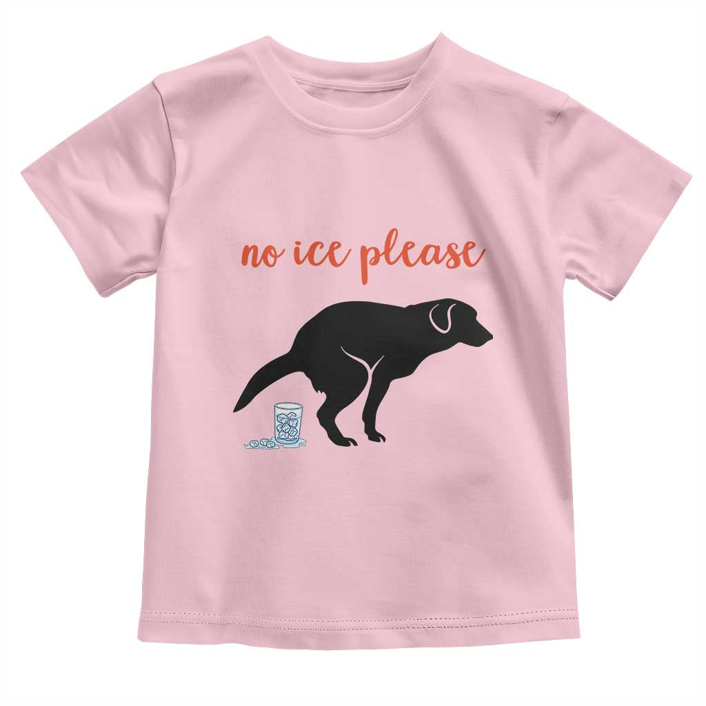 No Ice Please Toddler T Shirt Funny Dog Anti ICE Meme TS14 Light Pink Print Your Wear