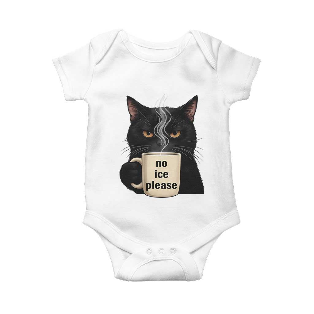 No Ice Please Baby Onesie Funny Black Cat Anti ICE Meme TS14 White Print Your Wear