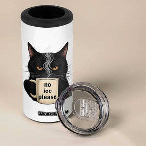 No Ice Please 4 in 1 Can Cooler Tumbler Funny Black Cat Anti ICE Meme TS14 Print Your Wear