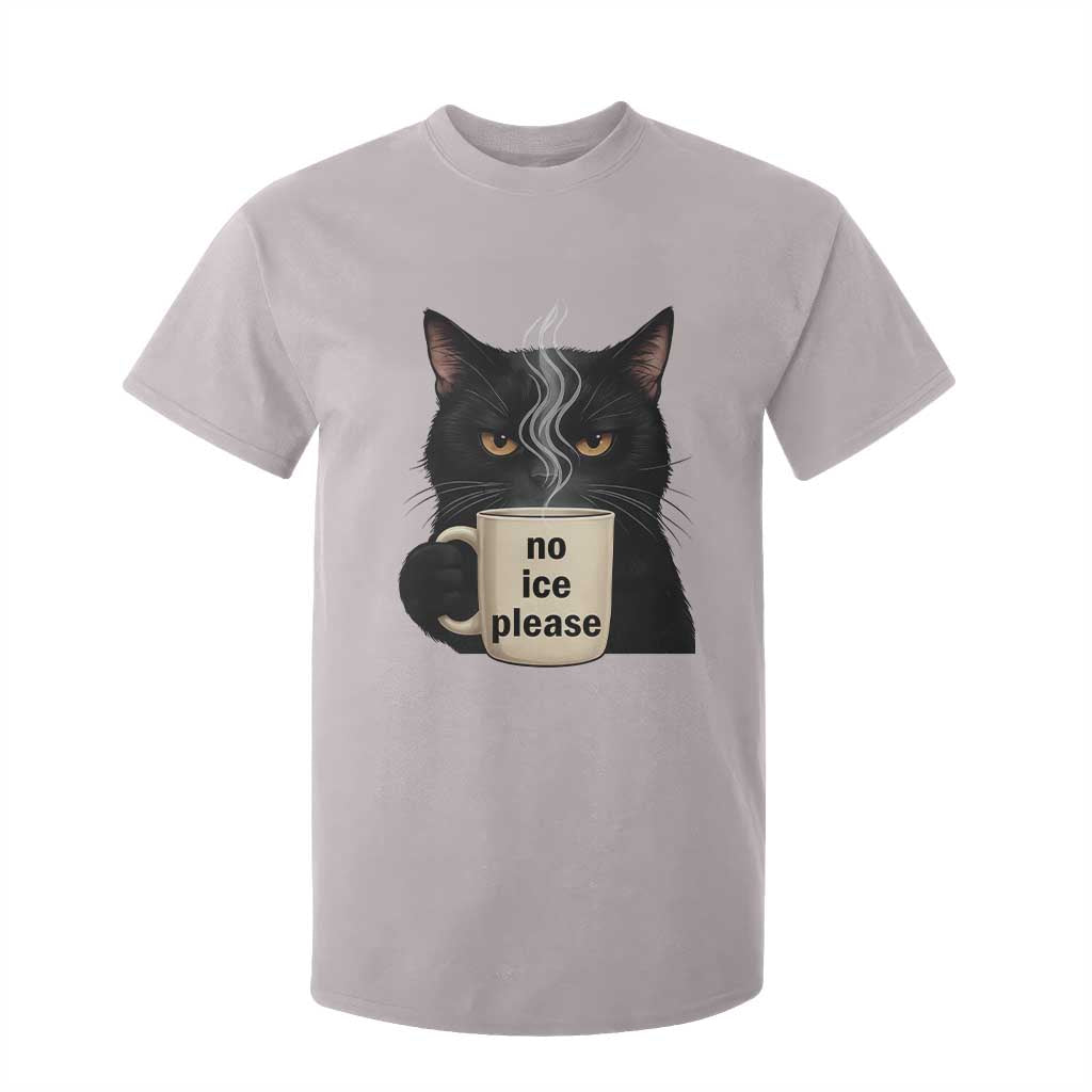 No Ice Please T Shirt For Kid Funny Black Cat Anti ICE Meme TS14 Ice Gray Print Your Wear
