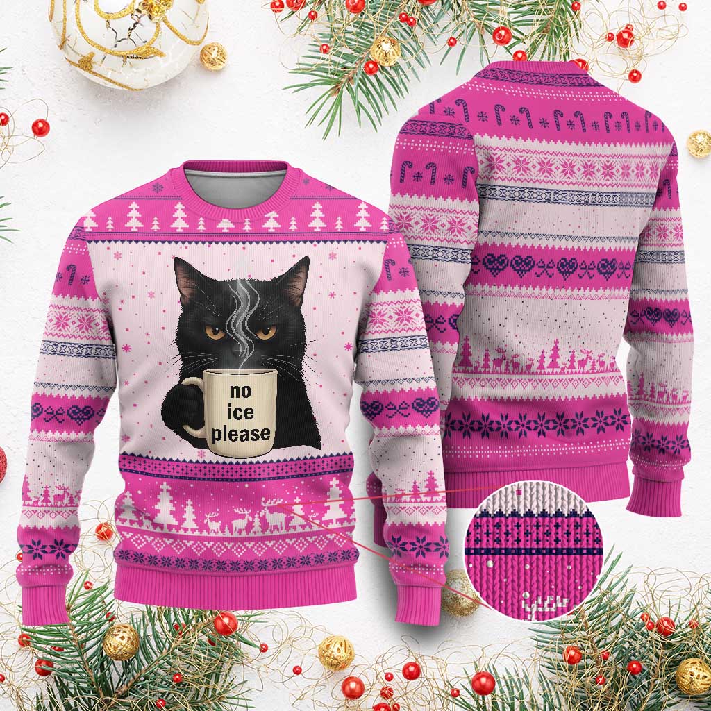 No Ice Please Ugly Christmas Sweater Funny Black Cat Anti ICE Meme TS14 Hot Pink Print Your Wear