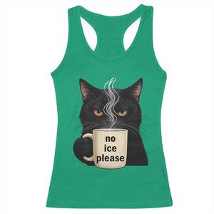 No Ice Please Racerback Tank Top Funny Black Cat Anti ICE Meme TS14 Irish Green Print Your Wear