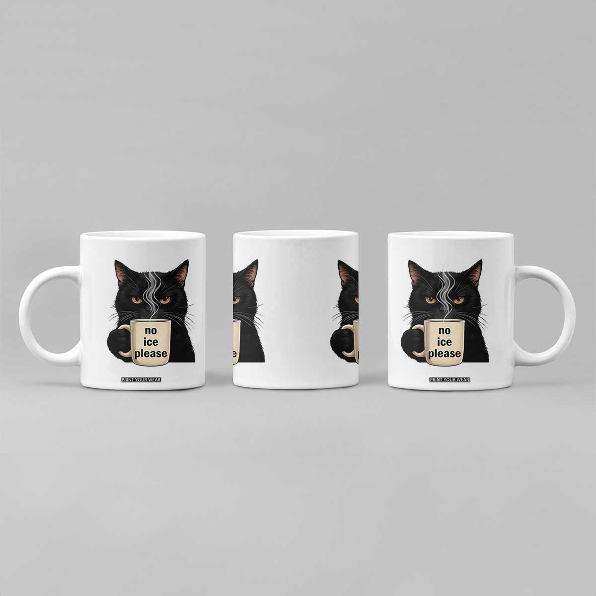 No Ice Please Coffee Mug Funny Black Cat Anti ICE Meme TS14 Print Your Wear