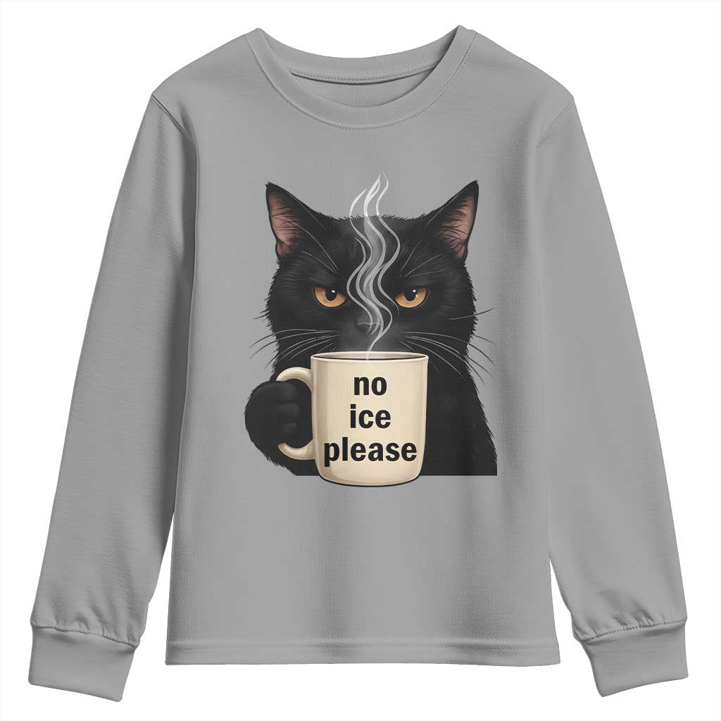 No Ice Please Youth Sweatshirt Funny Black Cat Anti ICE Meme TS14 Sport Gray Print Your Wear