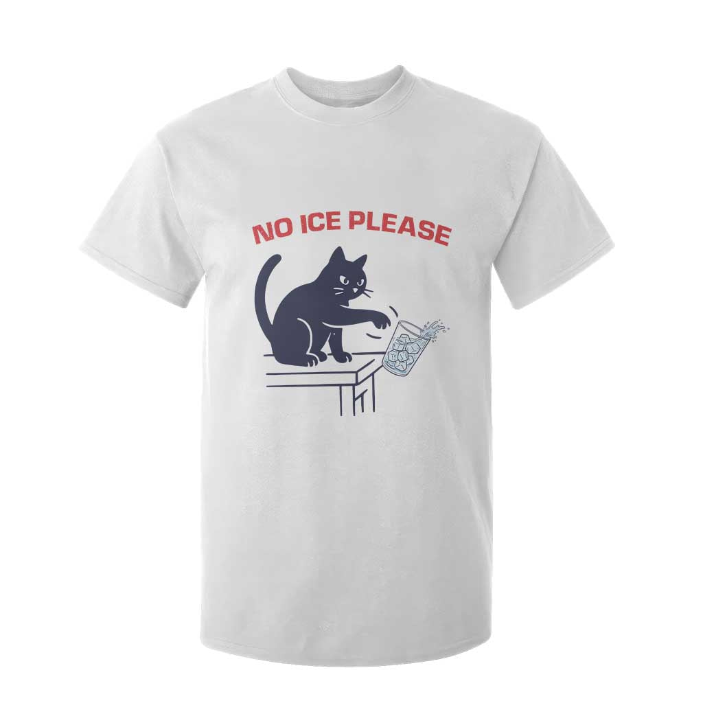 No Ice Please T Shirt For Kid Funny Cat Anti ICE Meme TS14 White Print Your Wear