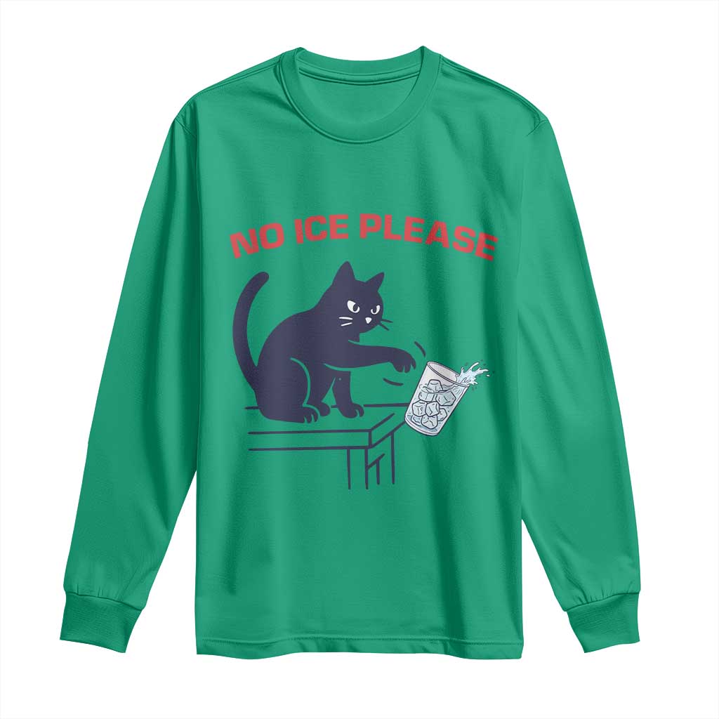 No Ice Please Long Sleeve Shirt Funny Cat Anti ICE Meme TS14 Irish Green Print Your Wear