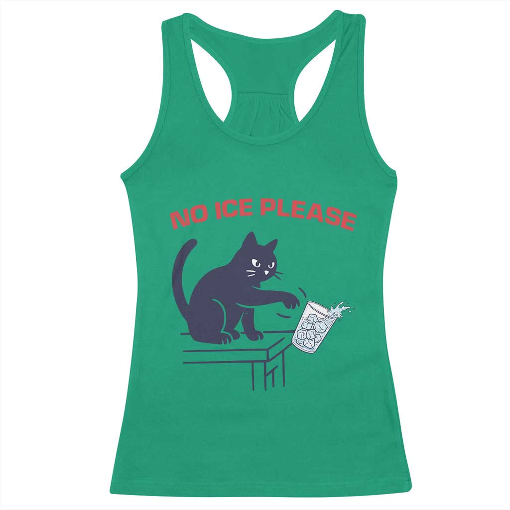 No Ice Please Racerback Tank Top Funny Cat Anti ICE Meme TS14 Irish Green Print Your Wear